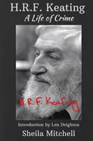 HRF Keating: Život plný zločinu - HRF Keating: A Life of Crime