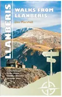 Nejlepší procházky po Carreg Gwalch: Great Walks from Llanberis - Carreg Gwalch Best Walks: Great Walks from Llanberis