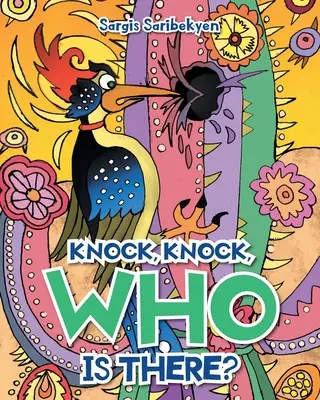 Ťuk, ťuk, kdo je tam? - Knock, Knock, Who is there?