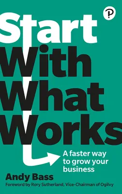 Začněte s tím, co funguje - Start with What Works