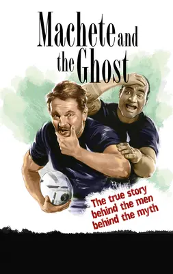 Mačeta a duch - Machete and the Ghost
