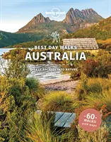 Lonely Planet Nejlepší jednodenní procházky Austrálie - Lonely Planet Best Day Walks Australia