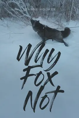 Proč Fox ne - Why Fox Not