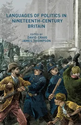 Jazyky politiky v Británii devatenáctého století - Languages of Politics in Nineteenth-Century Britain