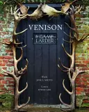 Zvěřina - Zvěřinová spižírna - Venison - The Game Larder