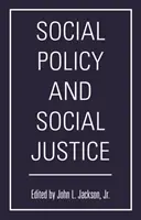 Sociální politika a sociální spravedlnost - Social Policy and Social Justice