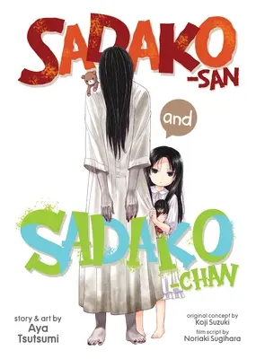 Sadako-San a Sadako-Chan - Sadako-San and Sadako-Chan