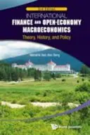 Mezinárodní finance a makroekonomie otevřené ekonomiky: (2. vydání) Ekonomická makroekonomie a dějiny (2. vydání) - International Finance and Open-Economy Macroeconomics: Theory, History, and Policy (2nd Edition)