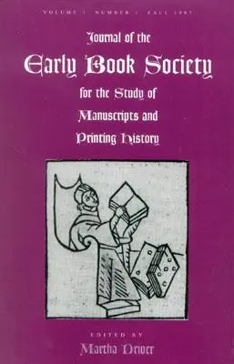 Journal of the Early Book Society Vol One