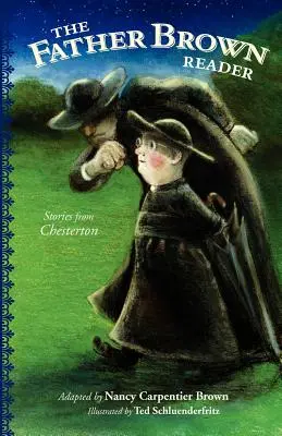 The Father Brown Reader (Čítanka otce Browna): Příběhy od Chestertona - The Father Brown Reader: Stories from Chesterton