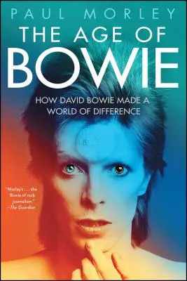 Bowieho věk - The Age of Bowie