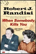 Když tě někdo zabije - When Somebody Kills You