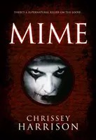 Pantomima: Nadpřirozený thriller - Mime: A Supernatural Thriller