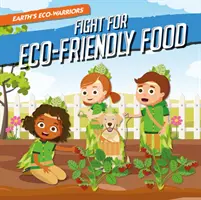 Boj za ekologicky šetrné potraviny - Fight for Eco-Friendly Food