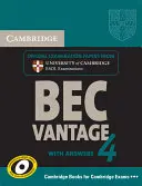Cambridge Bec 4 Vantage Student's Book with Answers (Studentská kniha Cambridge Bec 4 Vantage s odpověďmi): Zkouškové papíry ze zkoušek University of Cambridge ESOL - Cambridge Bec 4 Vantage Student's Book with Answers: Examination Papers from University of Cambridge ESOL Examinations