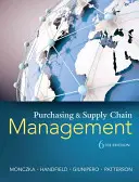 Nákup a řízení dodavatelského řetězce (Handfield Robert (North Carolina State University)) - Purchasing and Supply Chain Management (Handfield Robert (North Carolina State University))