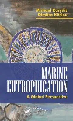 Eutrofizace moří: Globální perspektiva - Marine Eutrophication: A Global Perspective