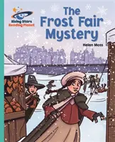 Čtecí planeta - Záhada mrazivého veletrhu - Tyrkysová: Galaxie - Reading Planet - The Frost Fair Mystery - Turquoise: Galaxy
