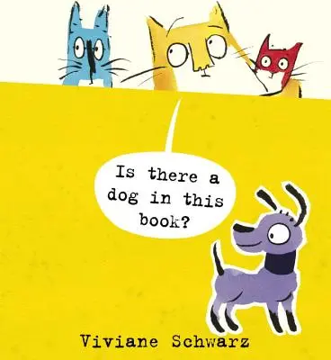 Je v téhle knize pes? - Is There a Dog in This Book?
