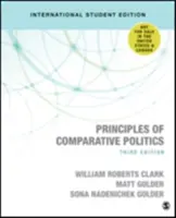 Principy srovnávací politiky (mezinárodní studentské vydání) - Principles of Comparative Politics (International Student Edition)