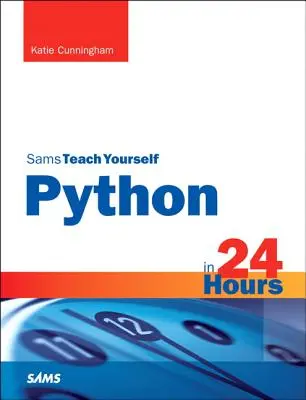 Python za 24 hodin, Sams Teach Yourself - Python in 24 Hours, Sams Teach Yourself
