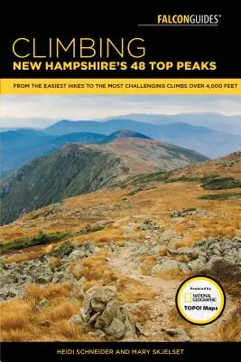 Výstup na 48 čtyřtisícovek v New Hampshire: Od příležitostných túr k náročným výstupům - Climbing New Hampshire's 48 4,000 Footers: From Casual Hikes to Challenging Ascents