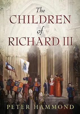 Děti Richarda III. - The Children of Richard III