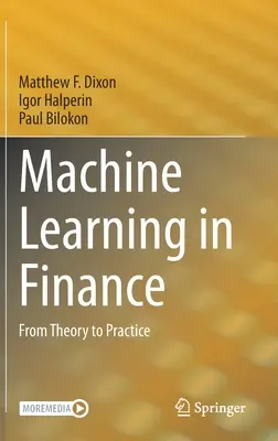 Strojové učení ve financích: Od teorie k praxi - Machine Learning in Finance: From Theory to Practice