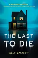 Poslední, kdo zemře - The Last to Die