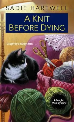 Pletení před smrtí - A Knit Before Dying