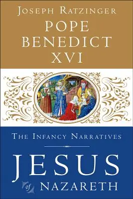 Ježíš Nazaretský: Vyprávění o dětství - Jesus of Nazareth: The Infancy Narratives