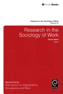 Výzkum v sociologii práce - Research in the Sociology of Work