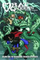Rat Queens Volume 2: The Far Reaching Tentacles of n'Rygoth (Krysí královny, 2. díl: Dalekosáhlá chapadla n'Rygotha) - Rat Queens Volume 2: The Far Reaching Tentacles of n'Rygoth