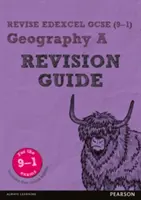 Pearson REVISE Edexcel GCSE (9-1) Geography A Revision Guide (Revizní příručka) - Pearson REVISE Edexcel GCSE (9-1) Geography A Revision Guide