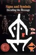Znaky, symboly a šifry - dekódování zprávy - Signs, Symbols and Ciphers - Decoding the Message
