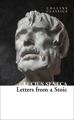 Dopisy stoika (Collins Classics) - Letters from a Stoic (Collins Classics)