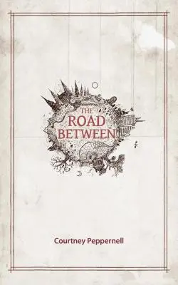 Cesta mezi nimi - The Road Between