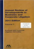 Roční přehled vývoje v oblasti obchodních a podnikových sporů - Annual Review of Developments in Business and Corporate Litigation