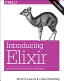 Představujeme Elixír: Začínáme s funkčním programováním - Introducing Elixir: Getting Started in Functional Programming
