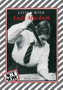 Život s lady Macbeth - Living with Lady Macbeth