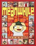 Mezitím: Zvolte si jakoukoli cestu. 3 856 možností příběhu. - Meanwhile: Pick Any Path. 3,856 Story Possibilities.