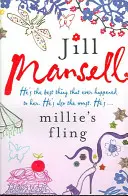 Millie's Fling - romantický román, u kterého se člověk dobře cítí a hlasitě se směje - Millie's Fling - A feel-good, laugh out loud romantic novel