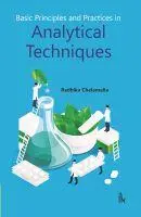 Základní principy a postupy v analytických technikách - Basic Principles and Practices in Analytical Techniques