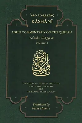 Súfijský komentář ke Koránu - I. díl - Sufi Commentary on the Qur'an - Volume I