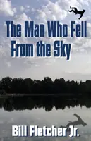 Muž, který spadl z nebe - The Man Who Fell From the Sky