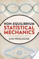 Nerovnovážná statistická mechanika - Non-Equilibrium Statistical Mechanics