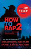 Jak rapovat 2: Pokročilé techniky přednesu a flow - How to Rap 2: Advanced Flow & Delivery Techniques
