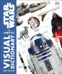 Star Wars Kompletní vizuální slovník: Nové vydání - Star Wars the Complete Visual Dictionary New Edition
