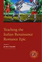 Výuka italské renesanční románové epiky - Teaching the Italian Renaissance Romance Epic
