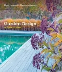 Zahradní design - kniha nápadů - Garden Design - A Book of Ideas